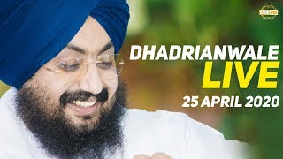 25 Apr 2020 Live Diwan at Gurdwara Parmeshar Dwar Sahib Patiala | Bhai Ranjit Singh Dhadrianwale