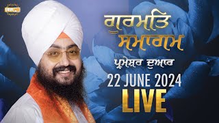 Dhadrianwale Live From Parmeshar Dwar | 22 June 2024 |