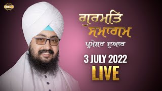 3 July 2022 Guru maneyo Granth Chetna Samagam Samagam G Parmeshar Dwar | Dhadrian Wale