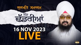 Live | Vill. Dhadrian | 16 Nov 2023 | Dhadrianwale |