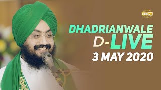 3 May 2020 - Diwan from Gurdwara Parmeshar Dwar Sahib | Bhai Ranjit Singh Dhadrianwale