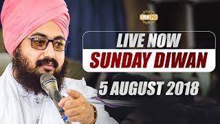 5 AUG 2018 - SUNDAY DIWAN - G Parmeshar Dwar Sahib | Bhai Ranjit Singh Dhadrianwale