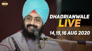16 Aug 2020 - Live Diwan Dhadrianwale from Gurdwara Parmeshar Dwar Sahib